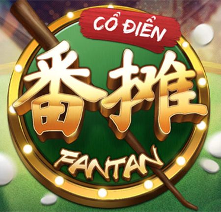Fantan Classic 3D – Cách chơi game Fantan cổ điển tại K8